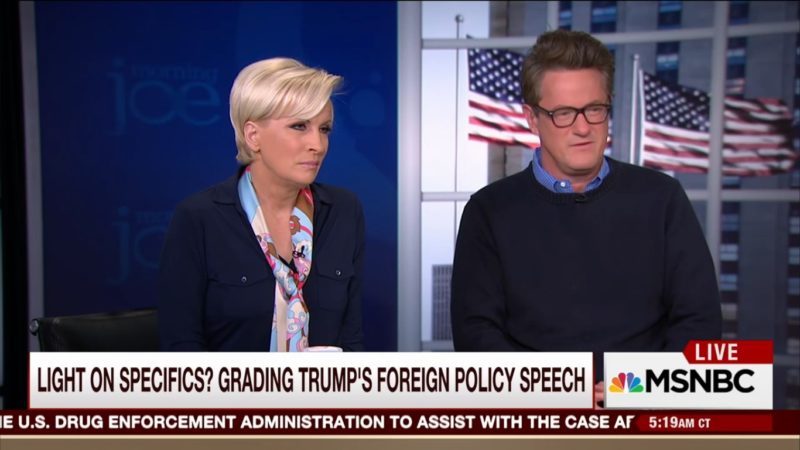 Of Course, ‘Morning Joe’ Gushes Over Donald Trump’s Ridiculous Foreign Policy Speech