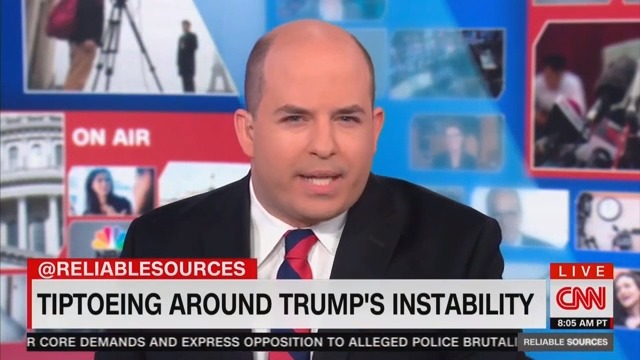 CNN’s Brian Stelter: We Can No Longer ‘Tiptoe Around’ Issue of Trump’s Mental Instability