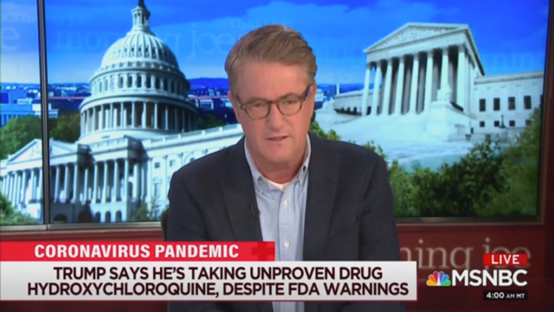 Joe Scarborough: ‘Let Me Assure You’ Trump Is Not Taking Hydroxychloroquine