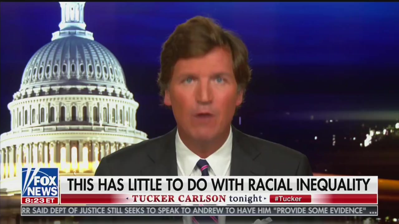 Tucker Carlson: This Moment ‘Is Definitely Not About Black Lives — and Remember That When They Come for You’