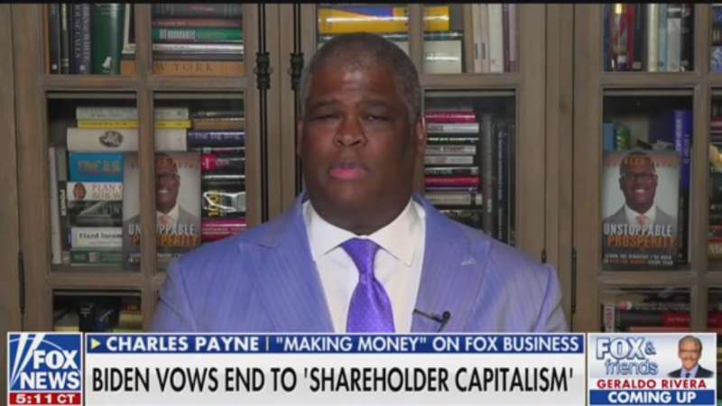 Fox’s Charles Payne: Democrats Are ‘Hijacking the Pain and Suffering of Black People’