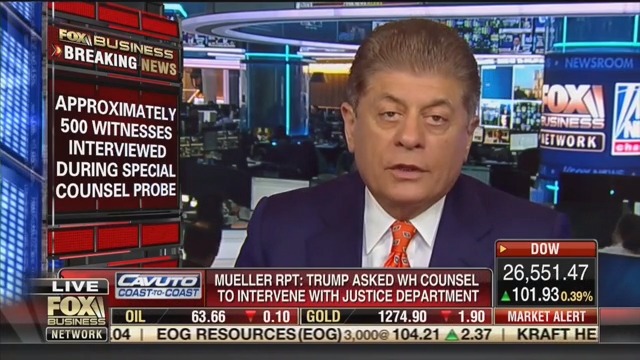 Fox’s Napolitano: Mueller Revealed Trump’s ‘Pattern of Deception and Instruction to Underlings to Deceive’