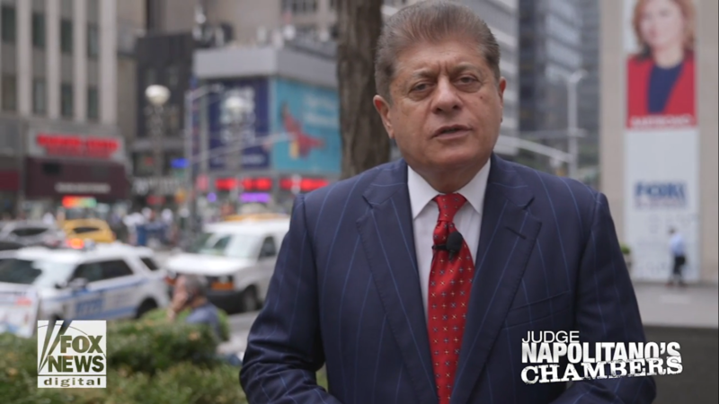 Fox’s Judge Napolitano: Trump Committed ‘an Impeachable Offense’, His Language Will ‘Give Cover to Crazies Who Crave Violence’