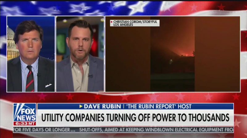 Tucker Carlson, Dave Rubin Claim ‘Woke’ Culture Is to Blame for California Fires