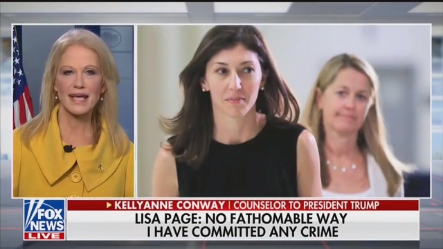 Kellyanne Conway on Fox News: ‘Very Rattled’ Lisa Page ‘Feels Really Sorry for Herself’